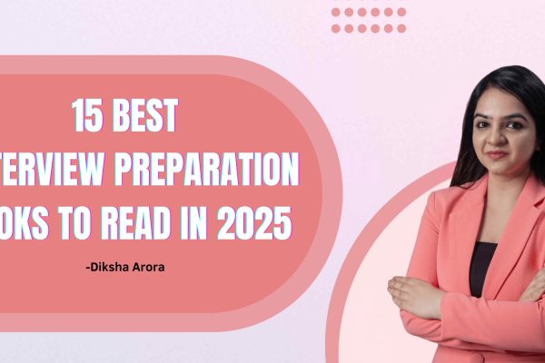 15 Finest Interview Preparation Books To Learn in 2025