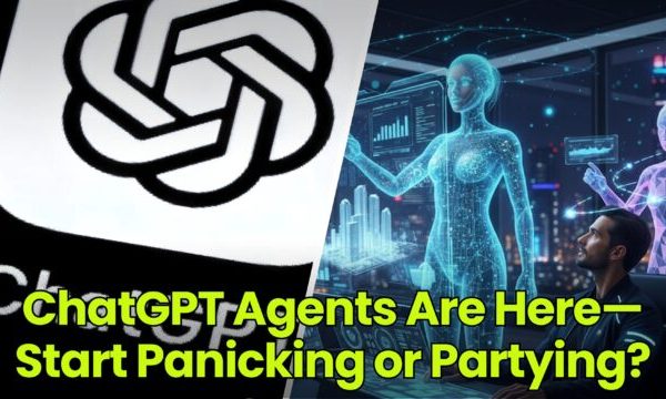 ChatGPT Brokers Are Right here—Begin Panicking or Partying?